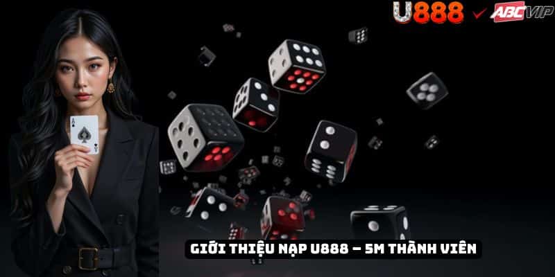 Tổng quan nạp tiền U888